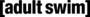 Logo: Adult Swim Adult Swim